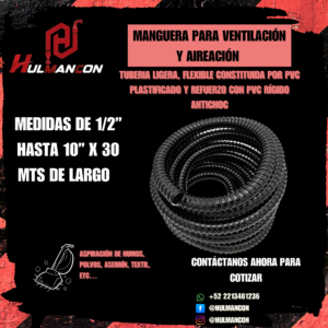 MANGUERA PARA DUCTO DE AIREACION Y ASPIRACION DE HUMO, POLVOS.